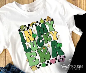 In my Lucky Era St. Patricks Day Graphic Tee Shirt