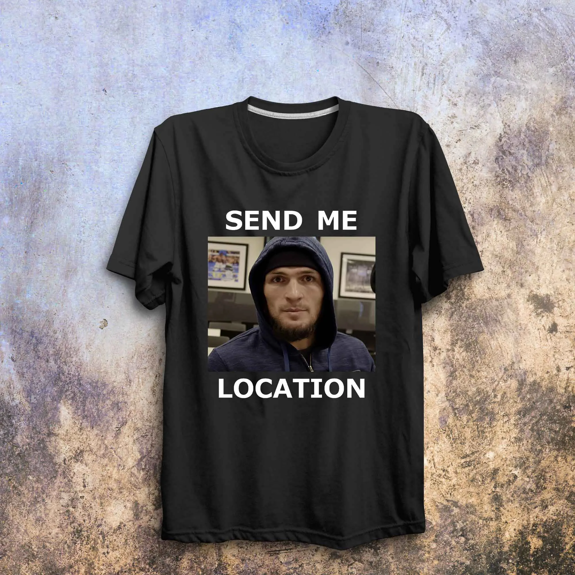 Khabib T Shirt SEND ME LOCATION Shirt