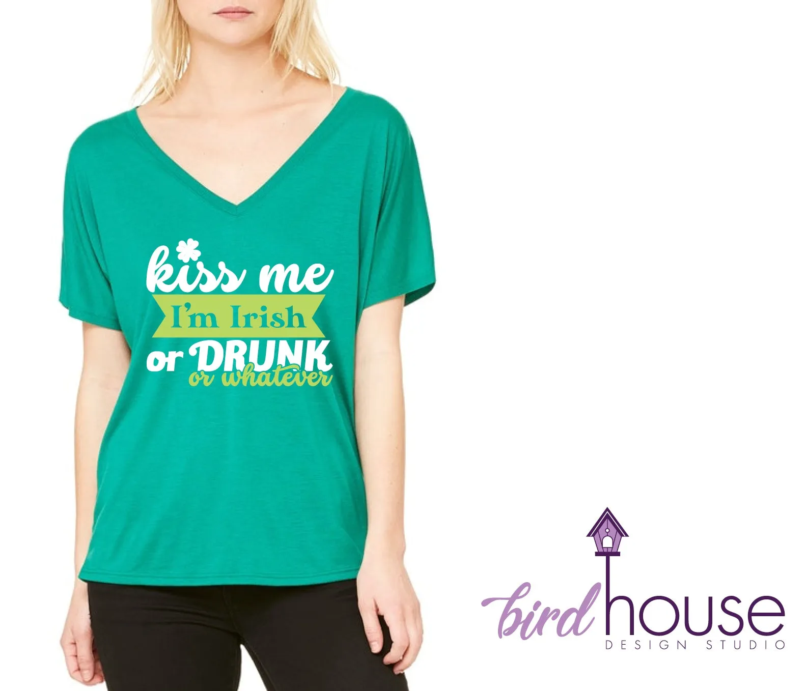 Kiss me I'm Irish Drunk or whatever, St. Patrick's Day, Custom Any Color or style