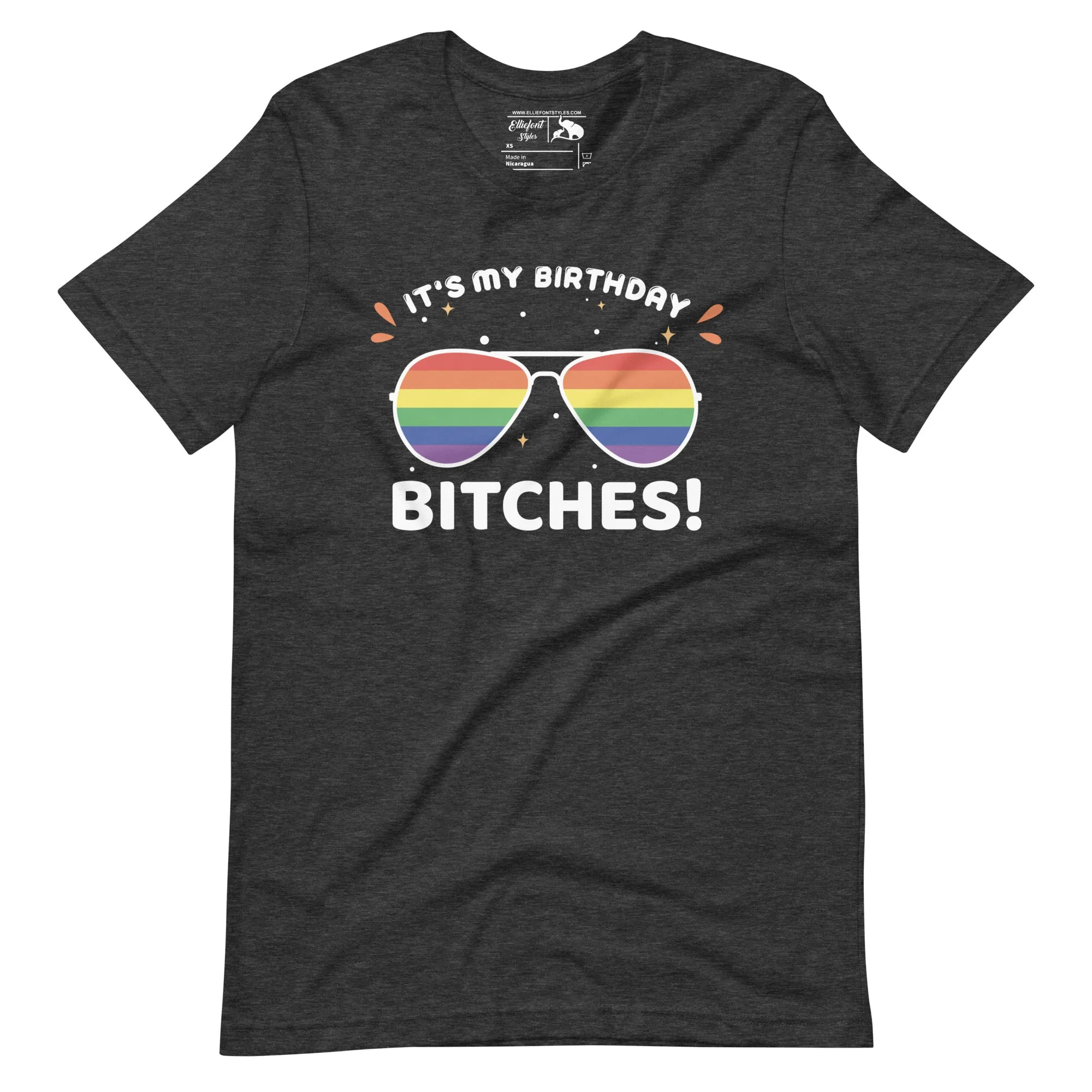 LGBT It's My Birthday Bitches Unisex t-shirt