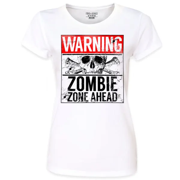 Pins & Bones Women's Zombie Zone Warning Sign, Horror Themed White Cotton T-Shirt